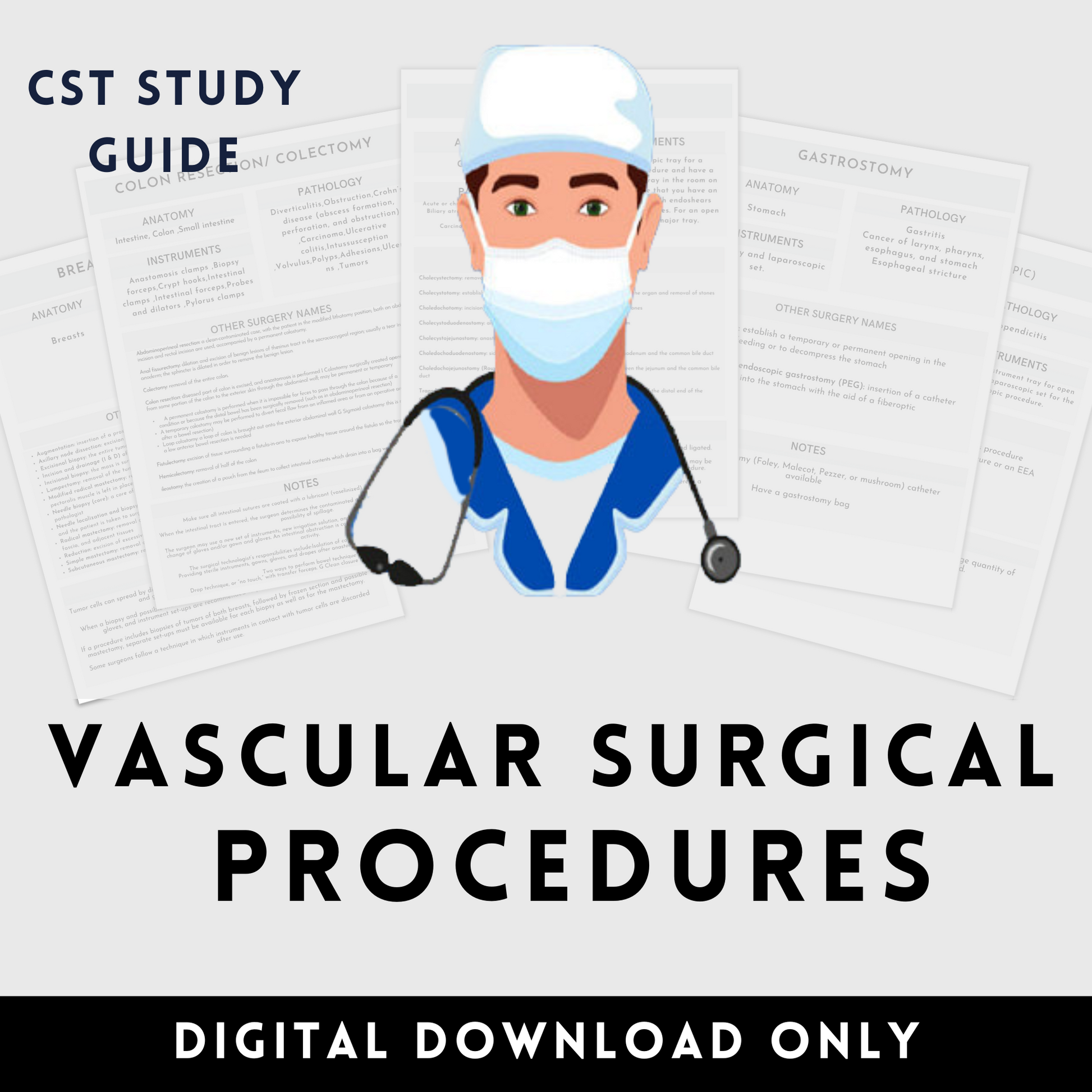 Vascular Surgical Procedures Study Guide CST OR Surgical Tech Technologist Operating Room Surgery rotation Surgical Tech clinicaly Surgical Procedures Study Guide CST OR Surgical Tech Technologist OR Operating Room Surgery rotation clinical Medical student Nurse