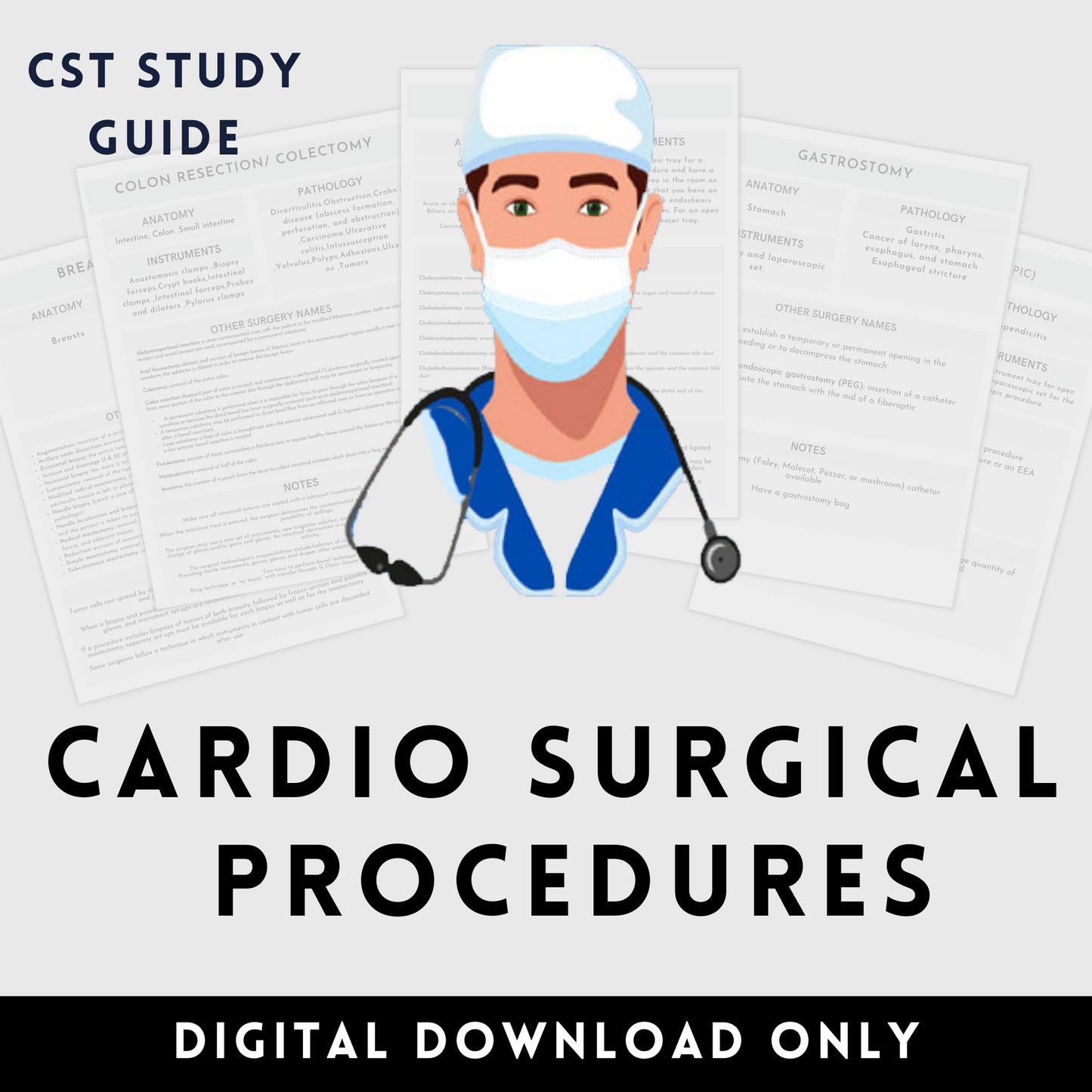 Cardiology Surgical Procedures Study Guide CST OR Surgical Tech Technologist OR Operating Room Surgery rotation Surgical Tech clinical Medical student Nurse