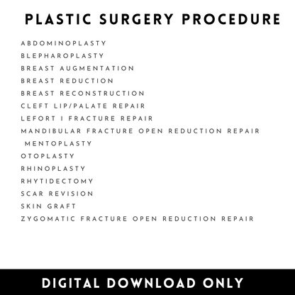 Plastic Surgery Procedures Study Guide CST OR Surgical Tech Technologist Operating Room Surgery rotation Surgical Tech clinically  CST OR Surgical Tech Technologist OR Operating Room Surgery rotation clinical