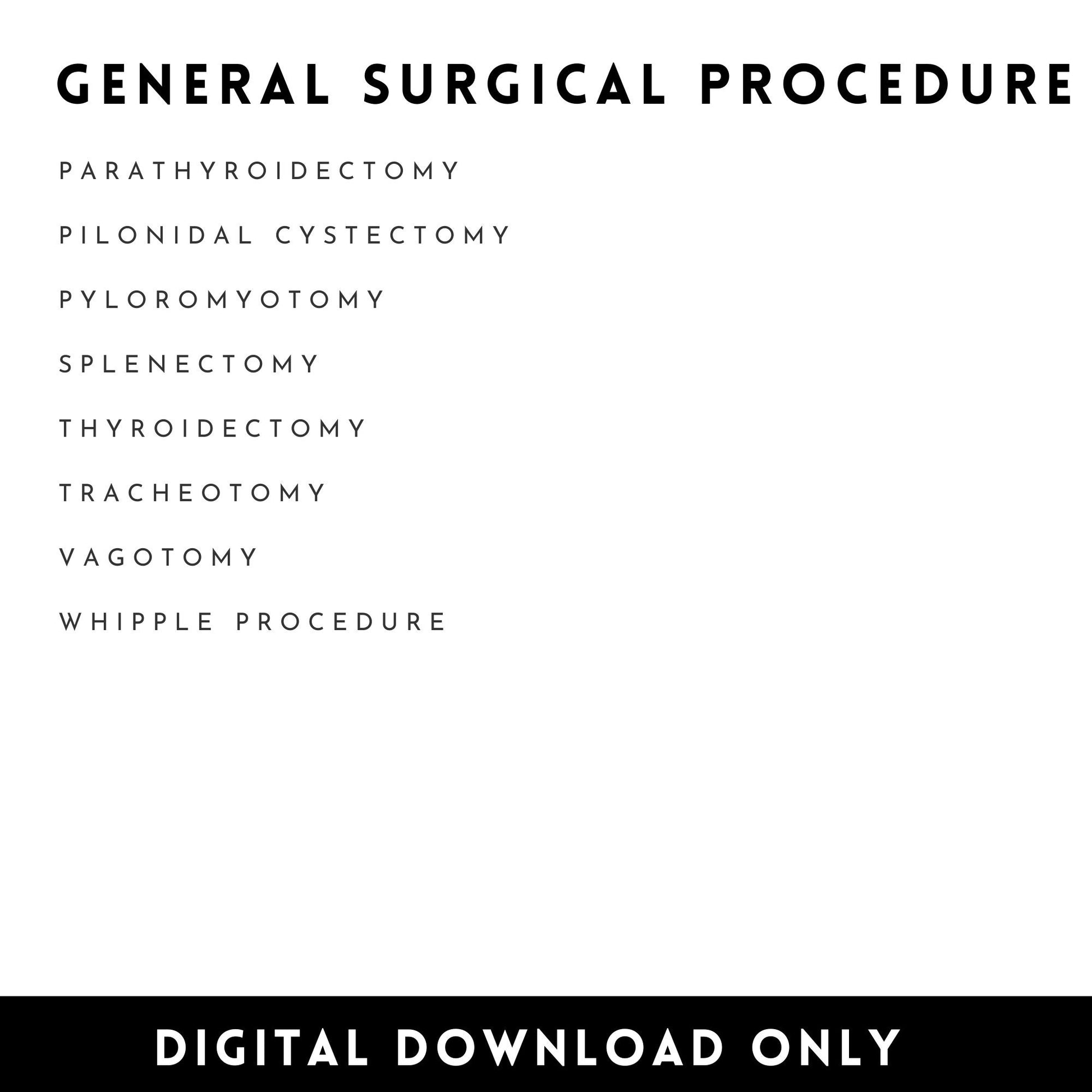 General Surgical Procedures Study Guide CST OR Surgical Tech Technology And Diagnostic Procedure